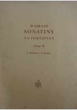 Wybrane Sonatiny na fortepian, zeszyt II