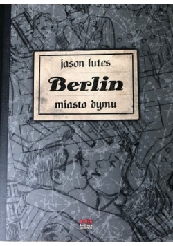 Berlin cz.2  Miasto dymu wyd.2