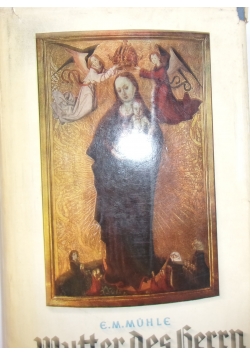 Mutter des herrn