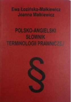 Polsko Angielski słownik terminologii prawniczej