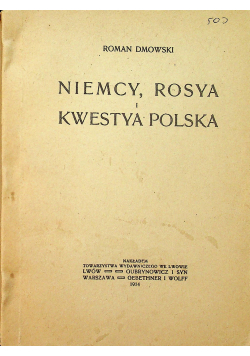 Niemcy Rosya i kwestya Polska 1914r