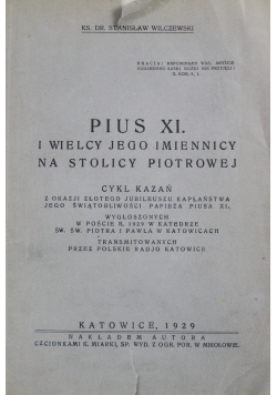 Pius XI i wielcy jego imiennicy 1929 r.