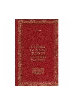 La Mare au Diable suivi de La Petite Fadette