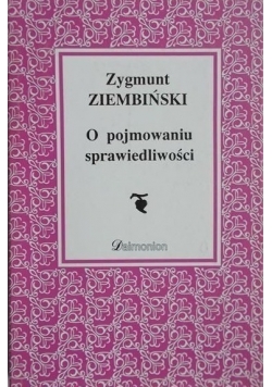 O pojmowaniu sprawiedliwości