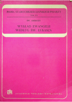 Wykład Ewangelii Według Św. Łukasza