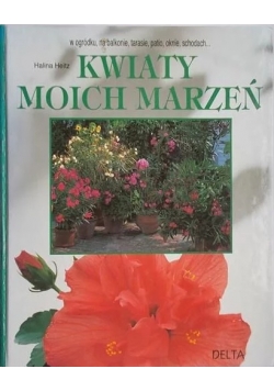 Kwiaty moich marzeń