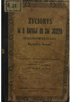 Życiorys W. O. Rafała od św. Józefa, 1932 r.