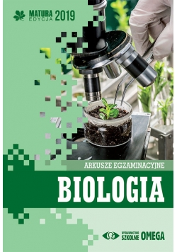 Biologia Matura 2019 Arkusze egzaminacyjne