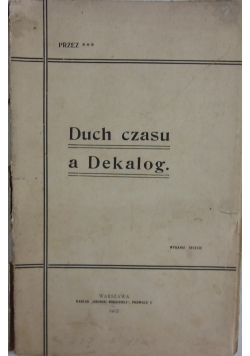 Duch czasu a dekalog, 1912 r.