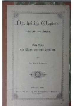 Der heilige Wigbert eester Abt von Fritzlar, 1895 r.