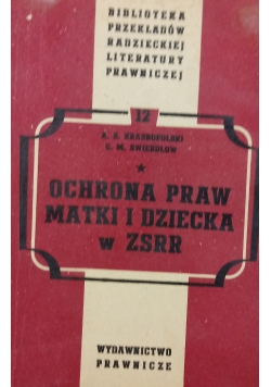 Ochrona praw matki i dziecka w ZSRR