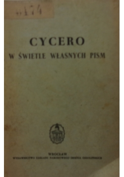 Cycero w świetle własnych pism, 1950r.