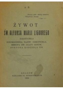 Żywot Św.Alfonsa Marji Liguorego,1929r.
