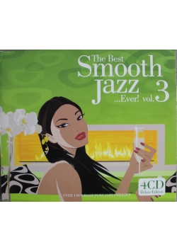 The Best Smooth Jazz Ever vol 3  4 płyty CD