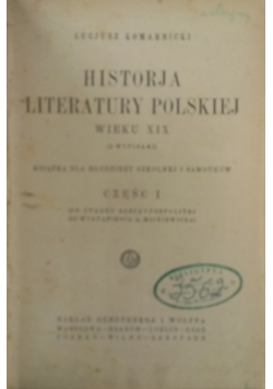 Historja literatury polskiej wieku XIX, Część I, ok. 1917 r.