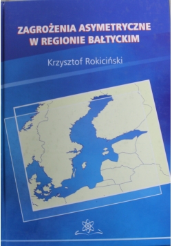 Zagrożenia asymetryczne w regionie bałtyckim