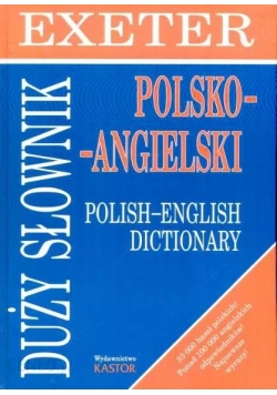 Duży słownik polsko - angielski