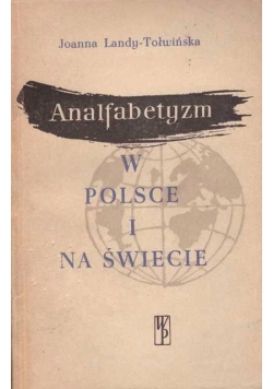 Analfabetyzm w Polsce i na świecie