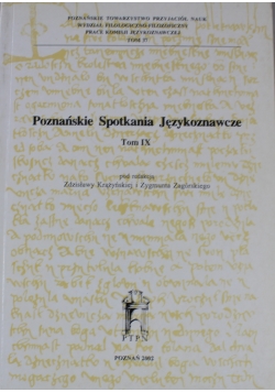 Poznańskie Spotkania Językoznawcze Tom IX
