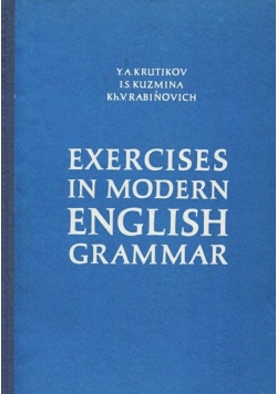 Exercises in Modern English Grammar