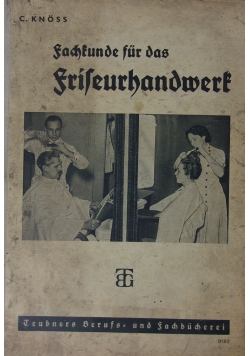 Sachkunde fur das Friseurhandwerk,1943r.