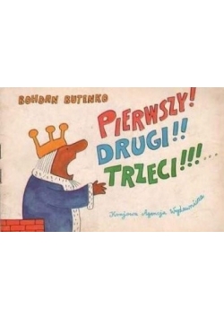Pierwszy drugi trzeci