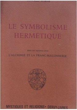 Le Symbolisme hermetique