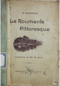La Roumanie Pittoresque 1903 r.