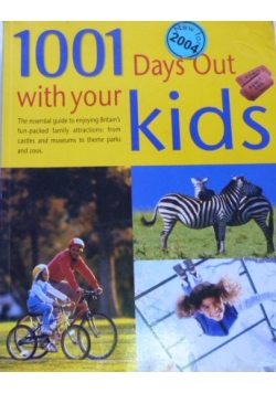 1001 Days Out with your kids
