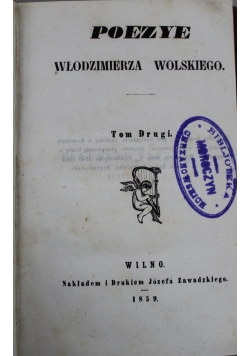 Poezye Włodzimierza Wolskiego tom 2 1859 r.