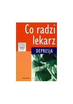 Co radzi lekarz? Depresja.