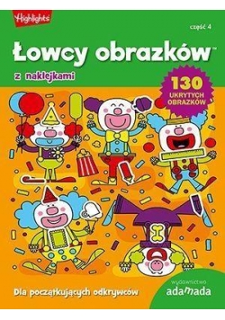Łowcy obrazków. Dla początkujących odkrywców cz.4