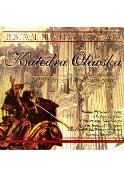 Katedra Oliwska. XLVI Koncert Inauguracyjny CD