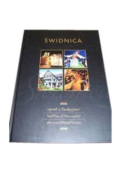 Świdnica,  rynek z tradycjami