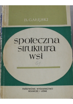 Społeczna struktura wsi problematyka i metoda badań