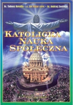 Katolicka Nauka Społeczna