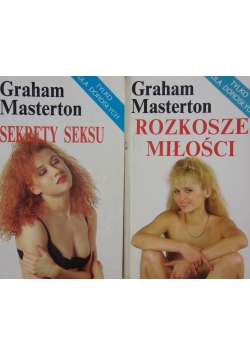 Sekrety seksu/ Rozkosze miłości
