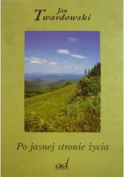 Po jasnej stronie życia