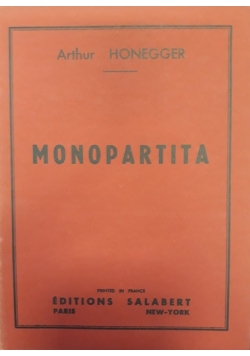 Monopartita, nuty