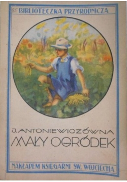 Mały ogródek, 1932r.