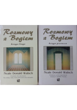 Rozmowy z Bogiem, księga pierwsza i druga