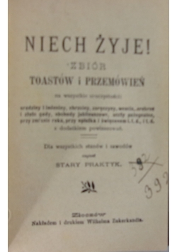 Niech żyje zbiór toastów i przemówień, ok. 1900 r.