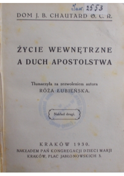 Życie wewnętrzne a duch apostolstwa, 1930r.