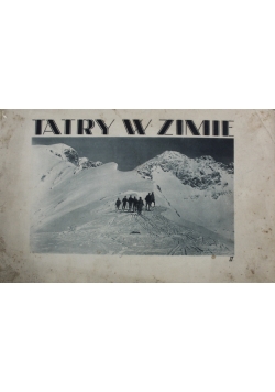 Tatry w zimie 1944