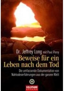 Beweise fur ein Leben nach dem Tod