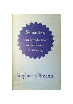 Semantics An Introduction to the Science of Meaning