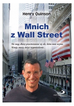 Mnich z Wall Street, Nowa