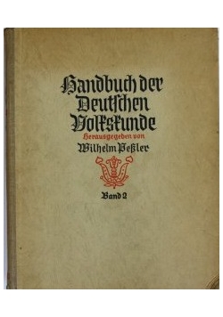 Handbuch der Deutschen volkskunde, Tom 2
