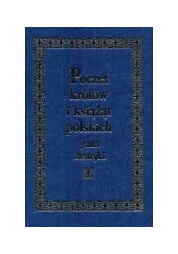 Poczet królów i książąt polskich
