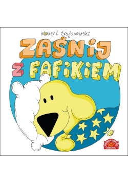 Zaśnij z Fafikiem